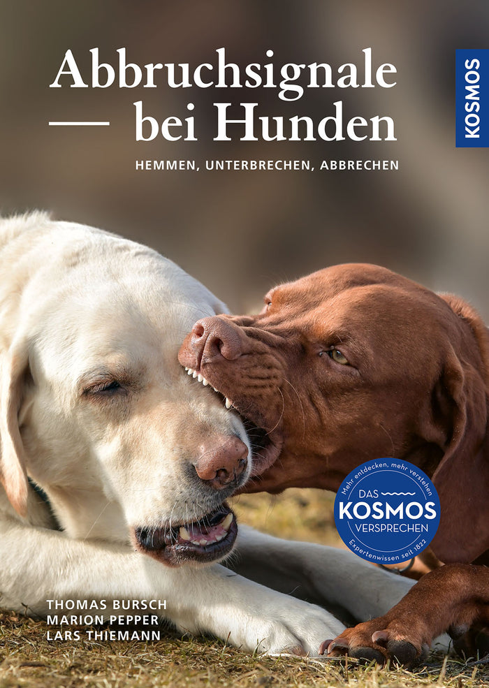 Buchcover: Abbruchsignale bei Hunden – Hemmen, Unterbrechen, Abbrechen (KOSMOS Verlag)
